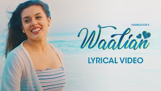 Waalian lyrics with English translation full video