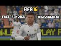 FIFA 16 PC FIP 7.1 SEASON 24/25 - FACEPACK 2024 FIX MISSING HEAD