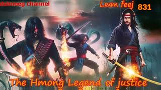 Lwm feej tub nab dub The shaman Part 831 - Tawm Tsam Tus Neeg Phem - Swordsman of Justice story