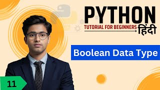boolean data type in python | Python full course in hindi || Python for Beginners (11)