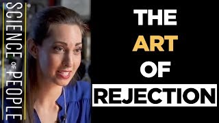The Art of Rejection: Body Language Dating Tips