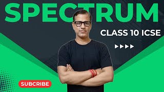 Spectrum Class 10 ICSE | Spectrum One Shot | Light Physics ICSE Class 10 | @sirtarunrupani