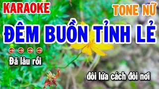 Đêm Buồn Tỉnh Lẻ Karaoke Tone Nữ ( Am ) Nhạc Sống Chuẩn Bolero Dễ Hát | Thanh Hải Organ