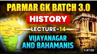 LECTURE - 14 | VIJAY NAGAR AND BEHMANI KINGDOM | HISTORY FOR SSC EXAMS 2025