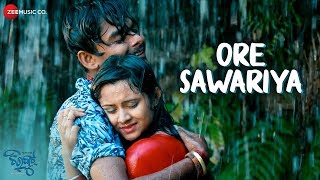 Ore Sawariya | Chirkut | Aurojyoti \u0026 Ananya | Swayam Padhi \u0026 Aseema Panda