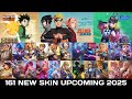 MLBB ALL UPCOMING SKINS 2025 - 161 NEW SKIN & RELEASE DATE - FANNY LEGEND, HUNTER X HUNTER, NARUTO