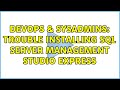 DevOps & SysAdmins: Trouble installing SQL Server Management Studio Express
