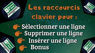 les raccourcis claviers pour gérer les lignes sur Excel