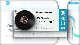 GMI Markets reviews, gmimarkets.com Scam Alert!