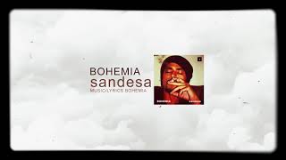 BOHEMIA - Sandesa - Audio - SNBV2 - 2018.
