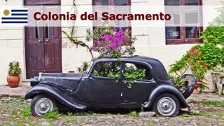 Colonia del Sacramento - Uruguay - A tour of the UNESCO World Heritage Site