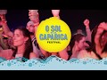 SOL DA CAPARICA - De 15 a 18 de Agosto | Conheça o cartaz musical completo!