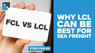 LCL vs FCL - why LCL can be the better option for sea freight