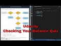 Udacity - Checking Your Balance Quiz Walkthrough - JavaScript