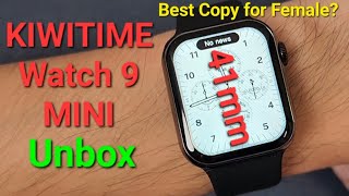 KIWITIME WATCH 9 Mini Smart Watch Unbox-41mm Wireless Charging Dynamic Island-Best Copy for Female?