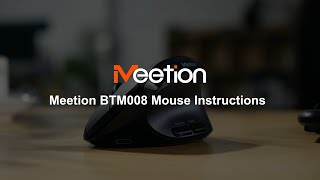 Meetion MT-BTM008 Mouse Instructions #meetion #office #mouse #wireless #ergonomic #instructions