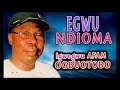 Igwegwu Afam Ogbuotobo Egwu Ndioma Nigerian Gospel Music