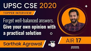 UPSC CSE 2020 Topper Interview, UPSC will give you marks for your originality Sarthak Agrawal AIR 17