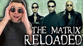 WATCHING THE MATRIX RELOADED FOR THE FIRST TIME!! (Matrix Movie Reaction)