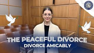 The Peaceful Divorce Process: Divorce Amicably