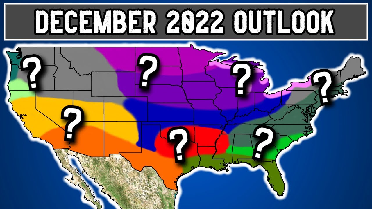 December 2022 Monthly Weather Forecast Youtube