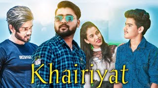 Khairiyat | Arijit Singh | Ye Dooriyan Filhaal Hai | Sad Love Story | Rahul K Entertainment