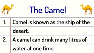 The Camel Essay 10 Lines || The Camel Essay in English