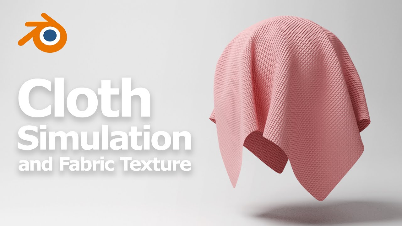 How To Make Blender Cloth Simulation And Simple Fabric Texture Material