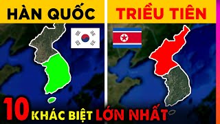 10 Khác Biệt Lớn Nhất giữa Hàn Quốc và Triều Tiên - 99% Bạn Chưa Biết | Ghiền Địa Lý