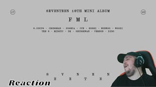 Reaction To Seventeen - FML 10TH MINI FULL ALBUM REVIEW