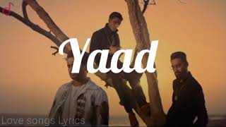 Yaad - Asim Azhar - Talha Anjum Talhah Yunus full song (Lyrics).