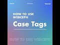 WEBCEPH Tutorial Shorts : Case Tag Feature