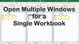 Open Multiple Windows for a Single Workbook: View Different Sheets Simultaneously