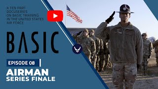 BASIC - Episode 08: Airman (4K)