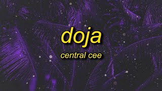 Central Cee - Doja (Lyrics) | how can i be homophobic