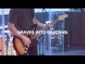 Graves Into Gardens- New Vision Worship