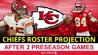 UPDATED Chiefs 53-Man Roster Projection After NFL Preseason Week 2 | Predicting Chiefs Roster Cuts