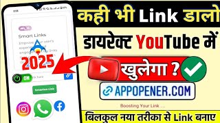 Appopener.Com -Best YouTube App Opener 📎| ​How to add clickable link in instagram bio |Link conveter