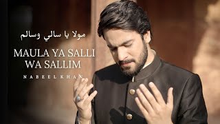 Nabeel Khan - Maula Ya Salli Wa Sallim ( Official Video ) Ramadan 2023 | Naat