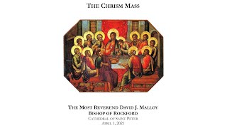 Diocese of Rockford  - Chrism Mass 2021  -