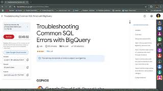 Troubleshooting Common SQL Errors with BigQuery || #GSP408 || By Arcade Helper