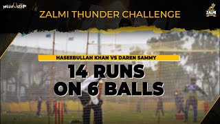 Zalmi Thunder Challenge Powered by TCL Ft. Haseebullah Khan \u0026 Daren Sammy⚡