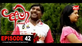 AMAA | EPISODE 42 | අමා | Mage TV Productions