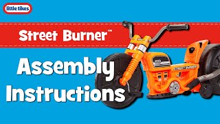 Street Burner™ | Assembly Instructions | Little Tikes