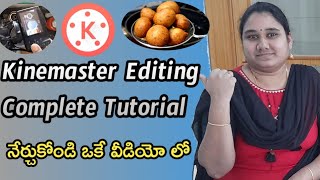 How To Edit Videos In Kinemaster Step By Step Explanation In Telugu | Kinemaster Pro Video Editor