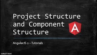 Part 2 AngularJS 2 Project structure and component structure || Angularjs 2 tutorial
