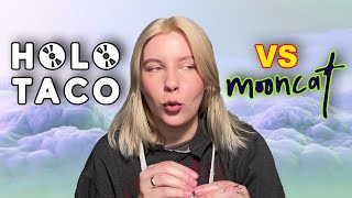 Holo Taco vs Mooncat | Which One is Better?