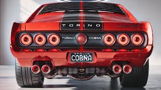 Ford Torino Cobra Redesign: The Most Stunning Car You'll See in 2025!\