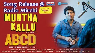 AlluSirish At Radio Mirchi I MunthaKallu Song Release I ABCD Telugu Movie I Madhura Audio