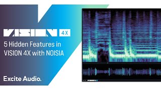 5 Hidden Features in VISION 4X with NOISIA